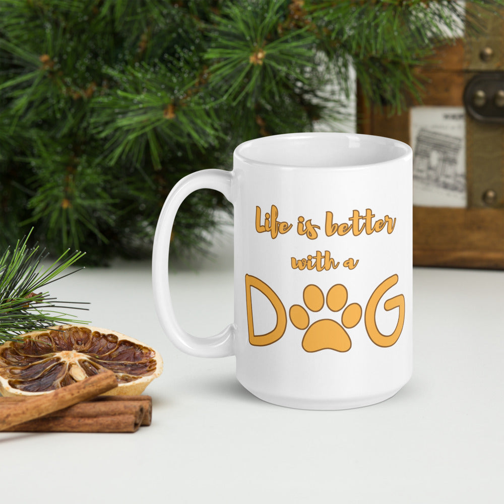 Life is Better with a Dog Ceramic Mug by ShiroInu Prints